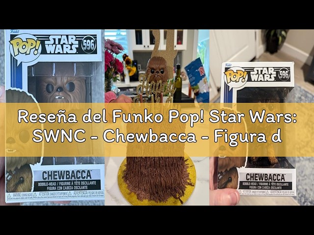 Vídeo relacionado con Funko Pop! Star Wars: SWNC - Chewbacca - Figura de Vinilo Coleccionable - Idea de Regalo- Mercancia Oficial - Juguetes para Niños y Adultos - Movies Fans - Muñeco para Coleccionistas