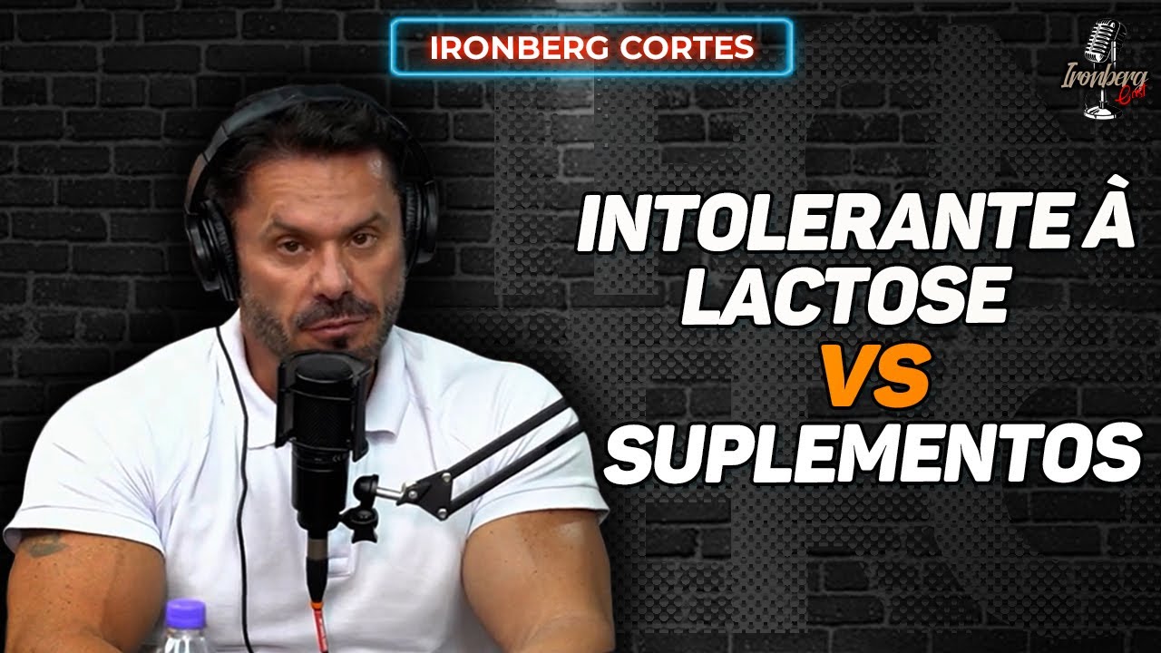 Watch Now OS MELHORES SUPLEMENTOS PARA QUEM É INTOLERANTE À LACTOSE – IRONBERG PODCAST CORTES OS MELHORES SUPLEMENTOS PARA QUEM É INTOLERANTE À LACTOSE – IRONBERG PODCAST CORTES