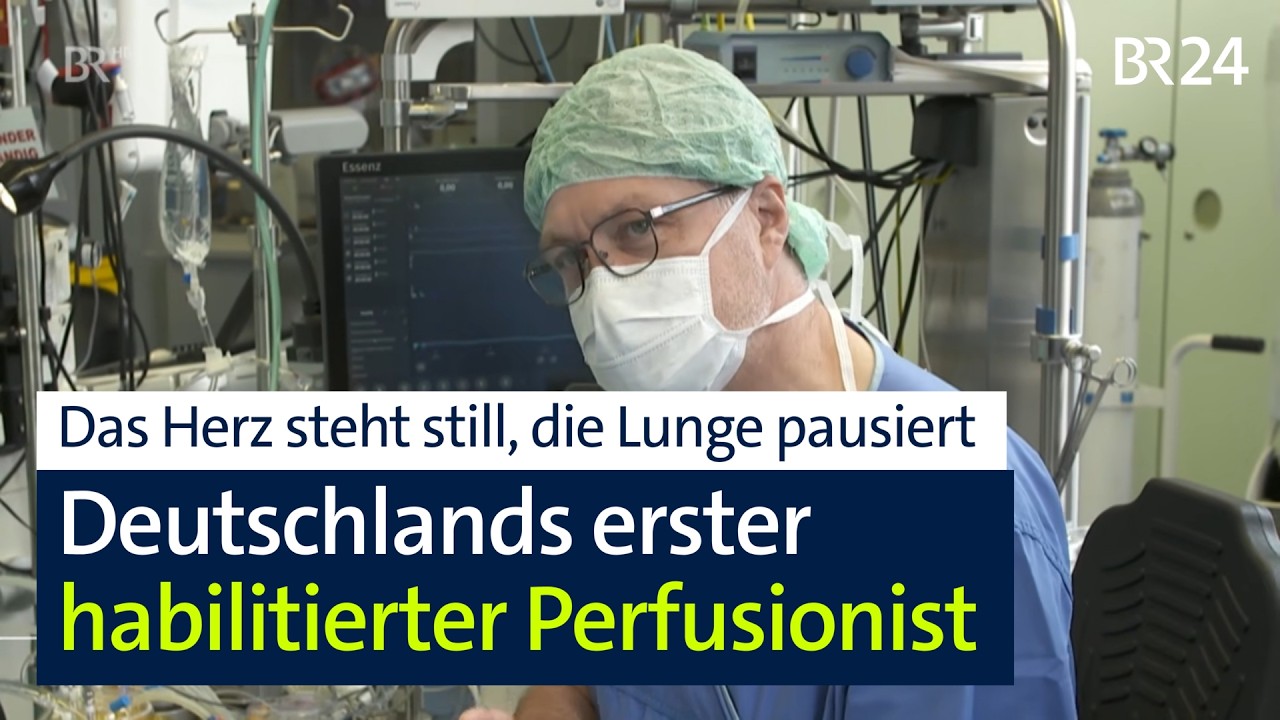 Herz-Lungen-Maschine: Deutschlands erster habilitierter Perfusionist | BR24