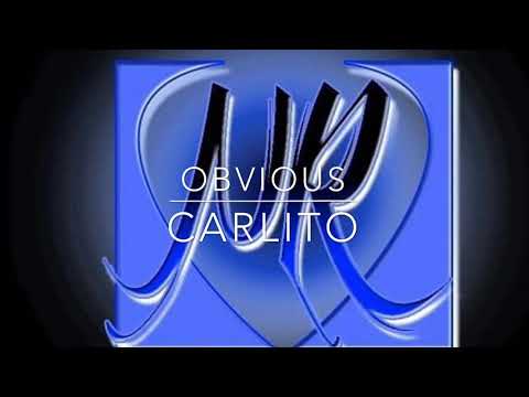 Carlito - "Obvious" X Prod & Music By Carlito Doss