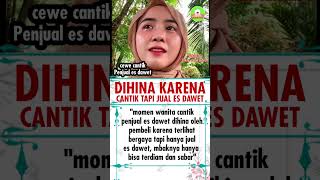 Download lagu CANTIK PENJUAL ES DAWET #ayah #ibu #suami #istri #suamiistri #motivation #esdawet mp3