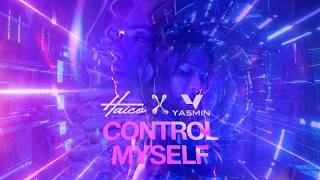 Download lagu Haico x DJ Yasmin - Control Myself mp3 Download lagu Haico x DJ Yasmin - Control Myself mp3