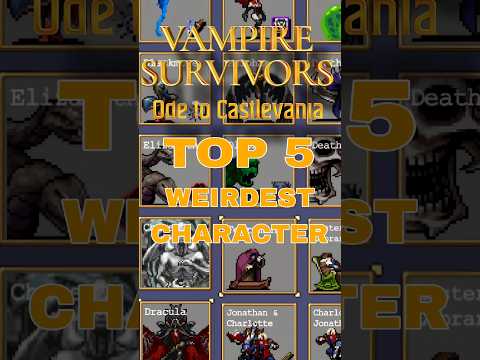 TOP 5 WEIRDEST PLAYABLE CHARACTER IN VAMPIRE SURVIVOR CASTLEVANIA DLC #castlevania #vampiresurvivor