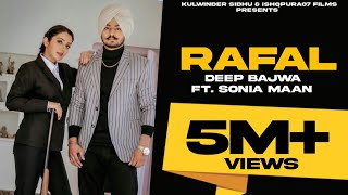 RAFAL (Full Video)  Deep Bajwa  Sonia Mann  Desi C