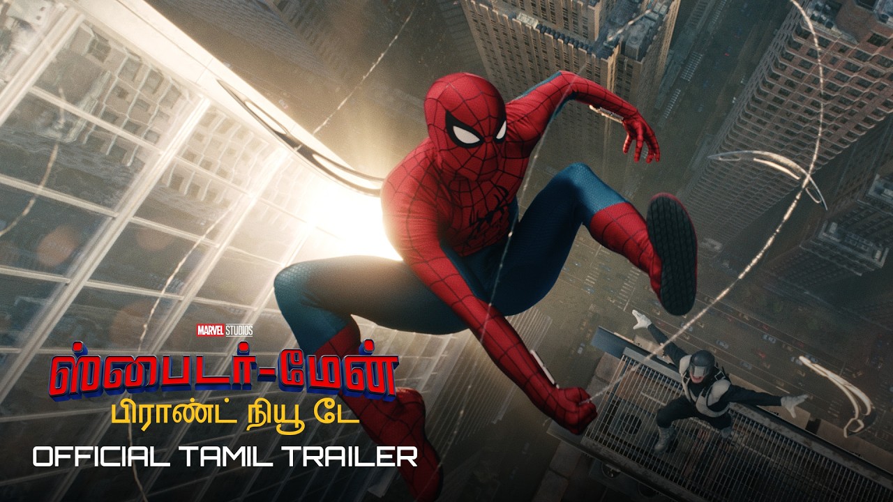 SPIDER-MAN: BRAND NEW DAY - Official Trailer (Tamil) | Exclusively In Cinemas 31 July