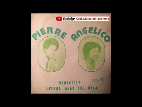 Pierre Angelico - Manantena (Discomad original 45 tours) - Madagascar.
