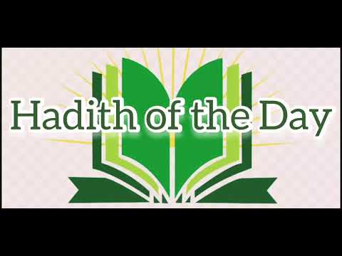 Hadith of the day 7-13-21