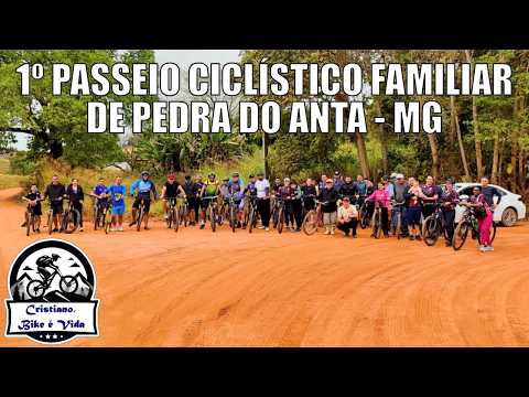 1º Passeio Ciclístico Familiar de Pedra do Anta / Um Evento Inesquecível !