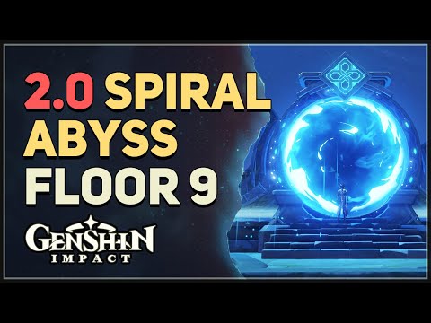 2.0 Spiral Abyss Floor 9 Genshin Impact