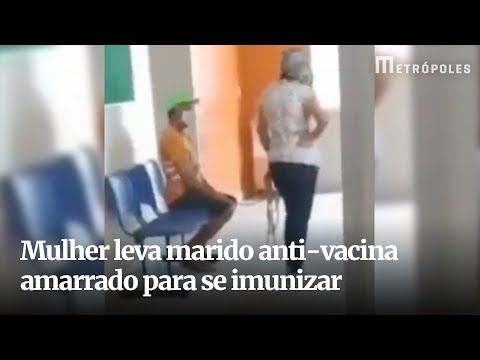 Homem que não queria se vacinar é levado amarrado pela esposa em Alagoas