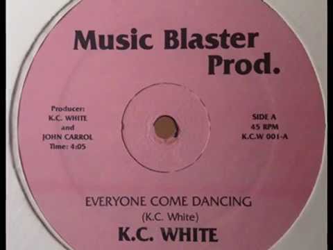 K.C. White - Everyone Come Dancing - 12 inch - 198X