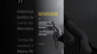Download lagu Karena sudah tidak ada rasa takut kepada Allah #shorts #quotes #islam #motivasi #katakatabijak #fyp mp3