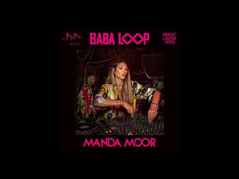 Manda Moor at Baba Loop #MandaMoor #TechHouse