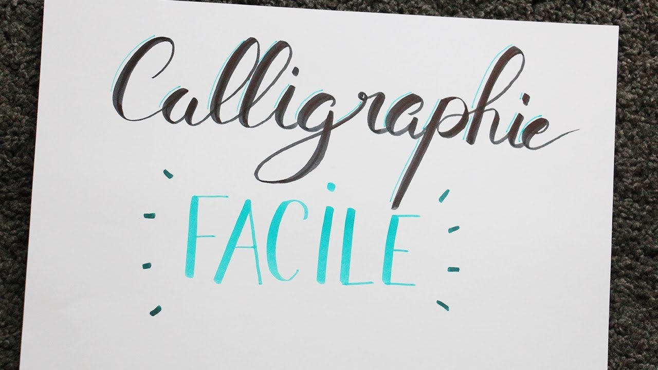 CALLIGRAPHIE FACILE