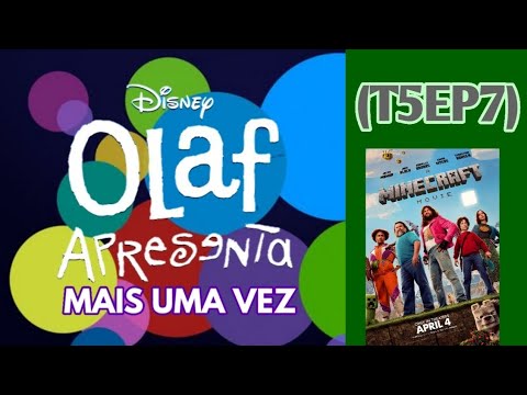OLAF APRESENTA MAIS UMA VEZ (T5EP7) - Um Filme Minecraft (2025)