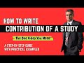 💪 How to Write the Contributions of a Study in a Research Paper: A Step-by-Step Guide 🎓