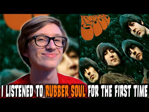 I Listened to The Beatles' Rubber Soul for the First Time...