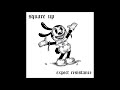 Square Up Expect Resistance 2020 Full EP
