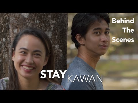 STAY KAWAN | Behind The Scenes and Bloopers