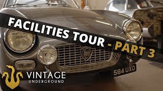 Vintage Underground | Facilities Tour Part 3