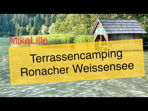 Terrassencamping Ronacher Weißensee Kärnten