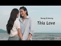 Nueng Anueng This Love Blank The Series 2x06 Blanktheseries Fayeyoko