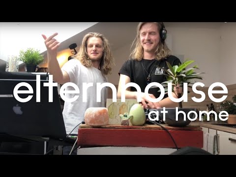 Elternhouse at home [Quarantine Session]