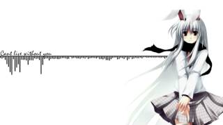 Nightcore - Can't Live Without You