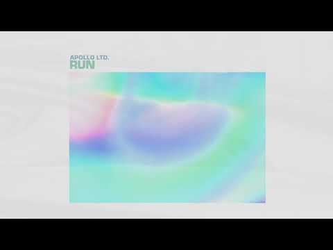 Apollo LTD - "Run" (Official Audio Video)