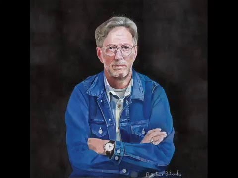 Eric Clapton - I Will Be There ft. Ed Sheeran - (from "I Still Do" album - 2016)