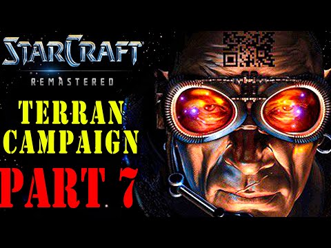 Starcraft Remastered | Terran Campaign - The Trump Card - Gameplay Part 7 - 2017