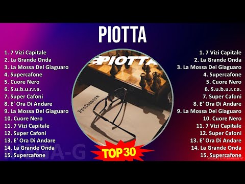 Piotta 2024 MIX Vecchie Canzoni - 7 Vizi Capitale, La Grande Onda, La Mossa Del Giaguaro, Superc...