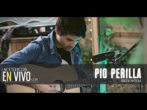 Acústicos En Vivo Con Pio Perilla - Siete Notas (Live Session)