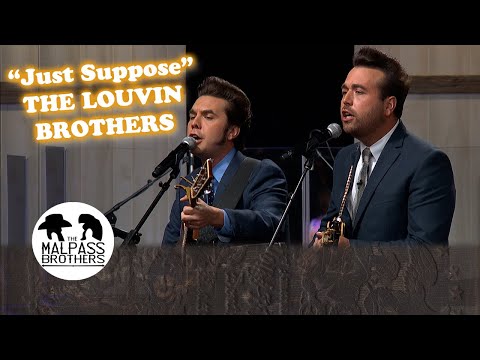 "Just Suppose" THE LOUVIN BROTHERS