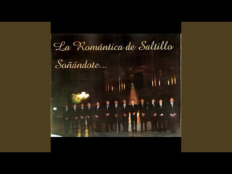 Toda Una Vida - La rondalla de saltillo