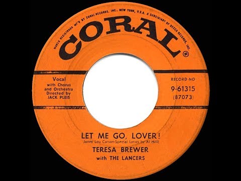 1955 HITS ARCHIVE: Let Me Go Lover - Teresa Brewer
