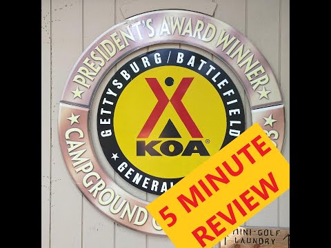 Gettysburg/Battlefield KOA - 5 Minute Review/Rating