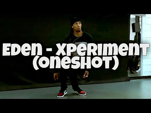 Larry [Les Twins] ▶Eden - Xperiment (Oneshot)◀ [Clear Audio]