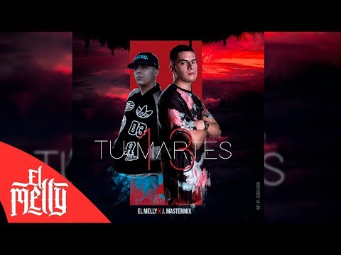El Melly - Tu Martes 13 Ft. J.Mastermix (Lyric Video)