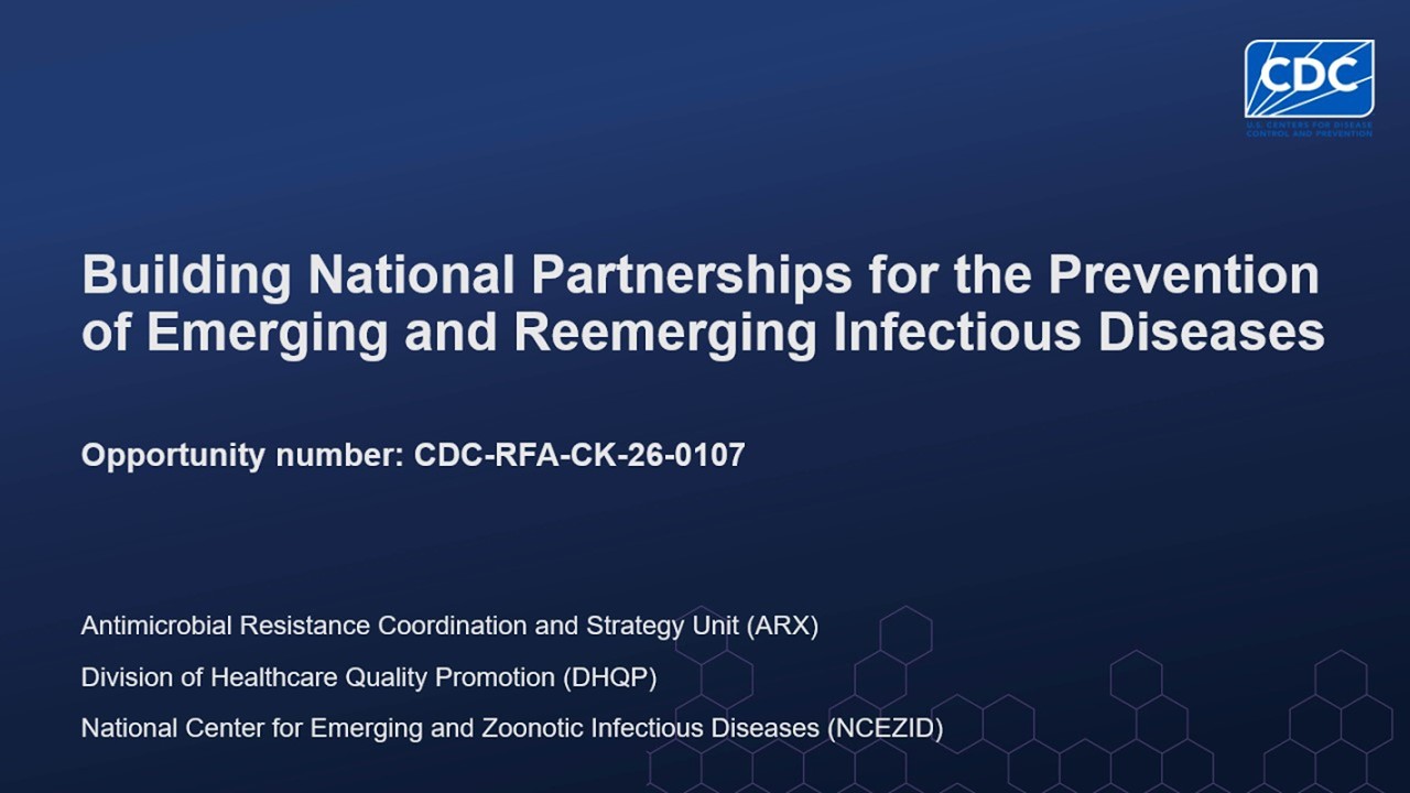NOFO CK26-0107: Building Partnerships for Prevention of Emerging & Reemerging Infectious Diseases