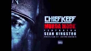 Chief Keef - Murda Mook Ft Sean Kingston (Chief keef Verse Only)