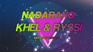 Nadarang - Khel &amp; Ryssi Cover (KARAOKE VERSION) l JKARAOKETV