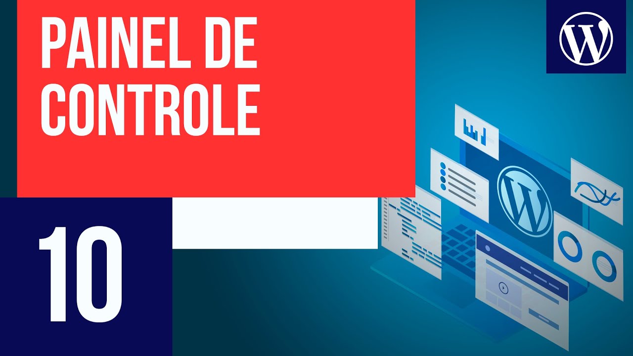 Painel de Controle do WordPress - Curso WordPress #10