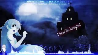 Nightcore 🚪 1000 Doors (Spooky&#39;s Jump Scare Mansion Song)