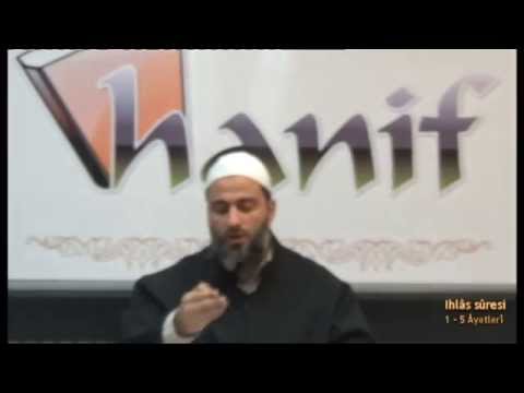 İhlâs Sûresi Tefsir - Muharrem Çakır