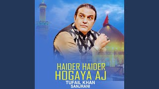 Haider Haider Hogaya Aj