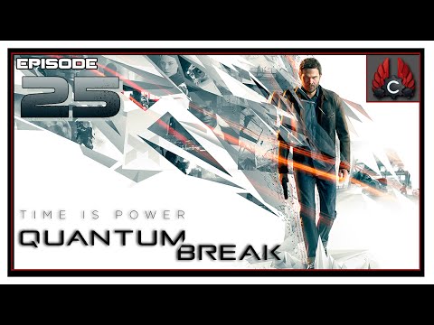 CohhCarnage Plays Quantum Break - Episode 25