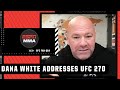 Dana White explains his absence from Francis Ngannou vs Ciryl Gane at UFC 270 | UFC Fan Q&A