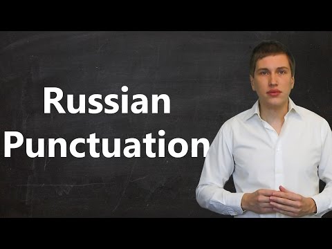 Russian Punctuation Guide