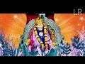 Sai Baba WhatsApp Status Telugu Sai Baba Song Sai Baba Telugu Song